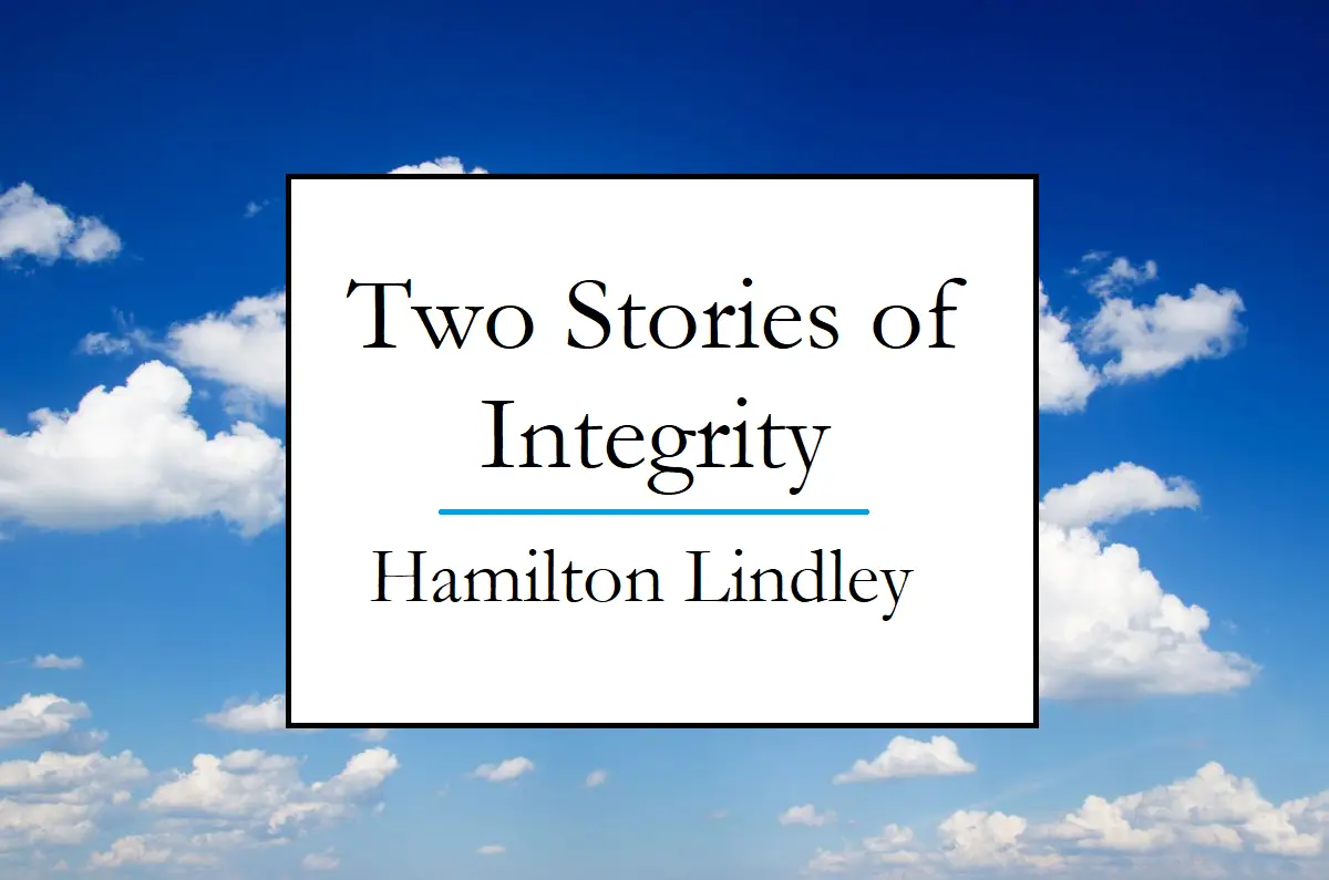 Two Stories of Integrity